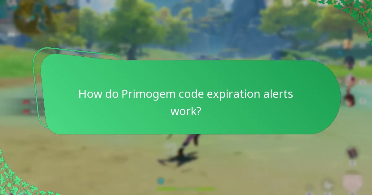 What notification systems are available for Primogem codes?