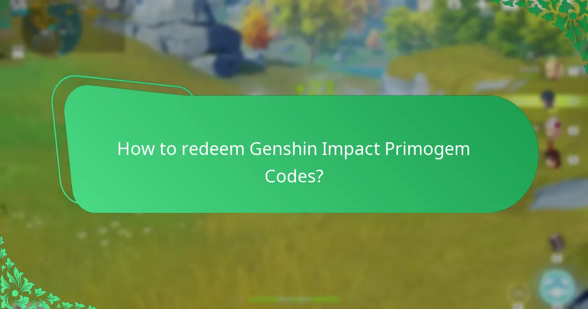 How to redeem Genshin Impact Primogem Codes?