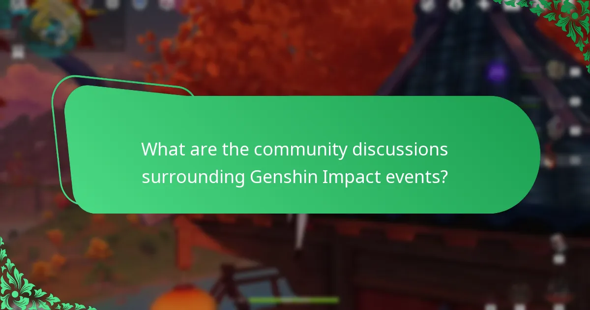 What are the community discussions surrounding Genshin Impact events?